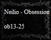 Neilio - Obsession Pt2