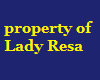 property of Lady Resa 
