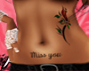 Miss you (tummy tattoo)