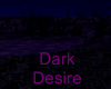 Dark Desires Desert