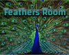 Feathers Room