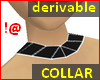 !@ Derivable collar