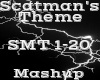 Scatman's Theme -Mashup-