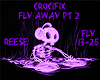Crucifix Fly Away Pt 2