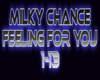 Milky Chance  Feelin 4 u