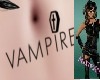 ! VAMPIRE Belly Tattoo