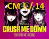 Mix Crush Me Down