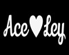 Ace et Ley