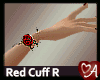 .a Rose Cuff R RED