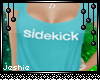 J:: Sidekick Shirt