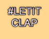 MA #LetItClap 1PoseSpot