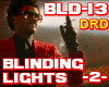 Blinding Lights -2