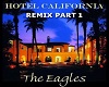 Hotel California REMIX 1