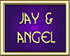 JAY & ANGEL