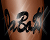 DaBo$$ xbm Thigh Tattoo 