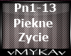 PIEKNE ZYCIE