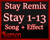 MK| Stay Remix + Effect