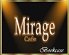 Mirage Cafe-Bookcase