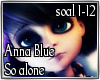 Anna Blue- So Alone