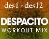 Despacito Workiut Remix