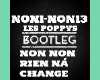 Bootleg Non Non Rien n a