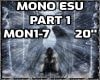 MONO ESY PART 1