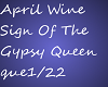 Gypsy Queen April Wine