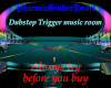 Dubstep Trigger Music