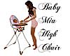 Baby Mia high Chair