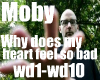 Moby~Why Does My Heart