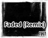 lHlFaded(Remix)