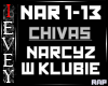 Chivas - Narcyz w klubie