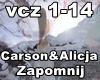 Carson i Alicja-Zapomnij