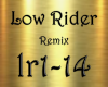 Low Rider Remix