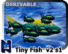 (N) TinyFish v2 School 1