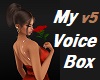 My Voice Box v5