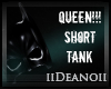 Queen!! Short Tank e