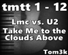 LmcvsU2-Take Me to the..