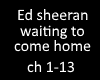 edd sheeran come home