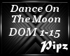 *P*Dancin On Moon Light