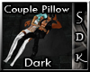 #SDK# Couple Pillow Dark