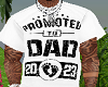 B: Dad T-Shirt