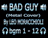Bad Guy  (metal cover)