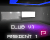 P♫ Club V.1 Ambient 1