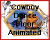 Cowboy Dance Floor Anima