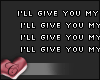 C. I'll give you..
