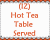 (IZ) Hot Tea TableServed