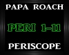 Papa Roach ~ Periscope