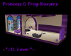 ~DL~Princss&Frog Nursery