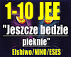 Jeszcze bedzie pieknie..